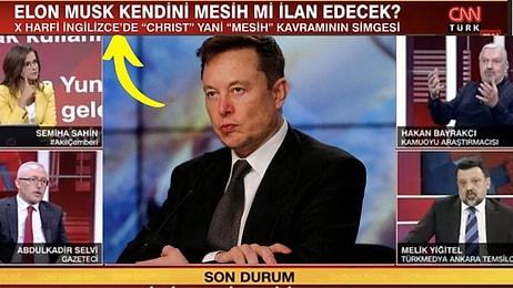 CNN Türk'te Elon Musk'ın Mesih Mesajı Verdiğinin Konuşulması Seyredenlerin Kafasını Yaktı