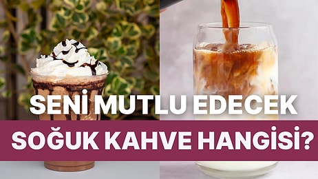 Seni Mutlu Edecek Soğuk Kahve Tarifi Hangisi?