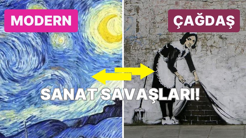 Birçok Kişinin Birbirine Karıştırdığı Modern Sanat ve Çağdaş Sanat Arasındaki Fark Nedir?