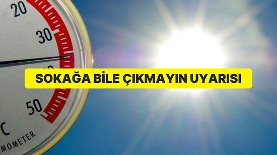 Çarşamba İçin Üst Üste Uyarılar: Sokağa Bile Çıkmayın