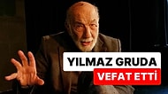 Yeşilçam'ın Usta Oyuncularından Yılmaz Gruda Hayatını Kaybetti