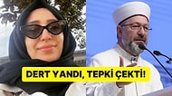 Diyanet İşleri Başkanı Ali Erbaş'ın Kızı Feyza Erbaş'ın Paylaşımı Tepki Çekti!