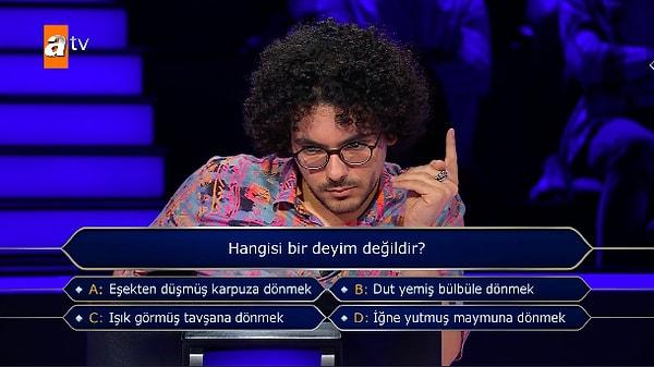 Kenan İmirzalıoğlu kendisine 200 bin TL değerindeki "Hangisi bir deyim değildir?" sorusunu sorunca yarışmacının kafası karıştı.