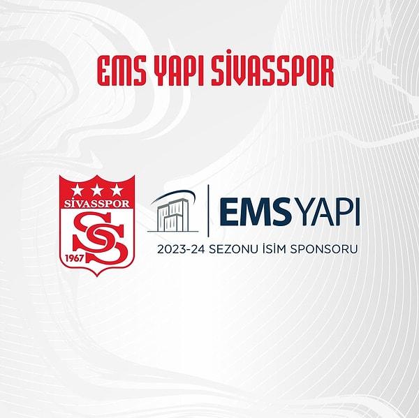 9. Sivasspor, EMS Yapı'nın yeni isim sponsorları olduğunu ve yeni sezonda "EMS Yapı Sivasspor" adıyla mücadele edeceklerini açıkladı.