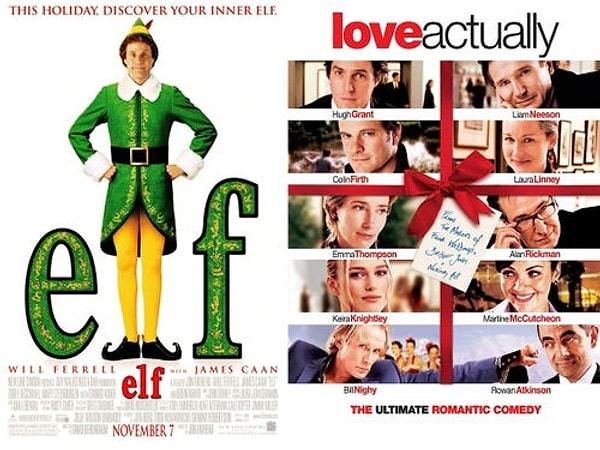 6. "Elf" ve "Love Actually" — 7 Kasım, 2003