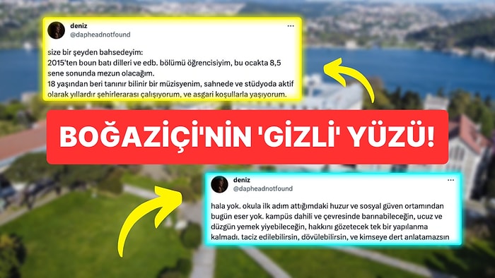 Mezun Olduğu Boğaziçi Üniversitesi'nin Gerçeklerini Anlatan Deniz Tekin Sizi Şaşırtabilir!