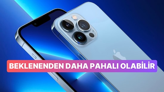 iPhone 15 Modelleri İçin Fiyat Tahmini Geldi: Ne Kadar Olacak?