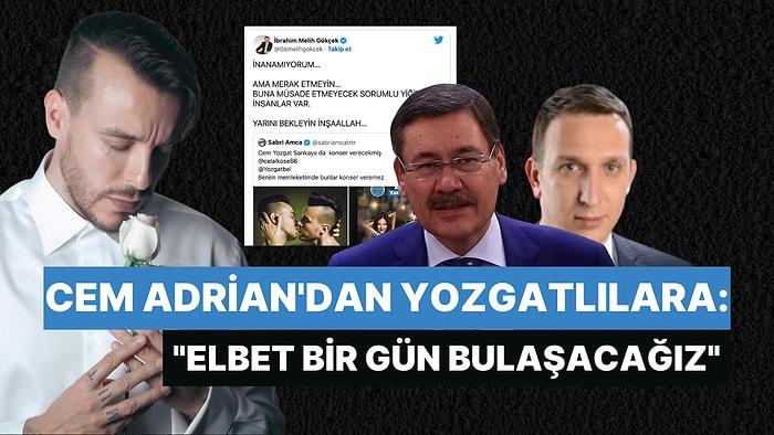 Konseri İptal Edilen Cem Adrian Yozgatlılara Seslendi: "Elbet Bir Gün Buluşacağız"