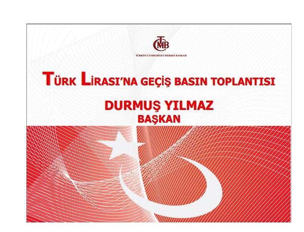 Türkiye'de 2005 yılı itibarıyla TL'den 6 sıfır atılmış, para birimi de Yeni Türk Lirası (YTL) olarak güncellenmişti.