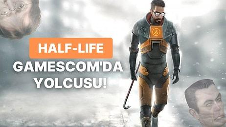Valve, Half-Life ile Gamescom'a Katılıyor! "O" Oyun Gerçek mi Oluyor?