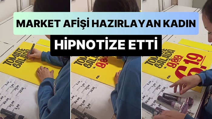 Market Fiyatları İçin Afiş Hazırlayan Kadının Viral Olan Görüntüleri