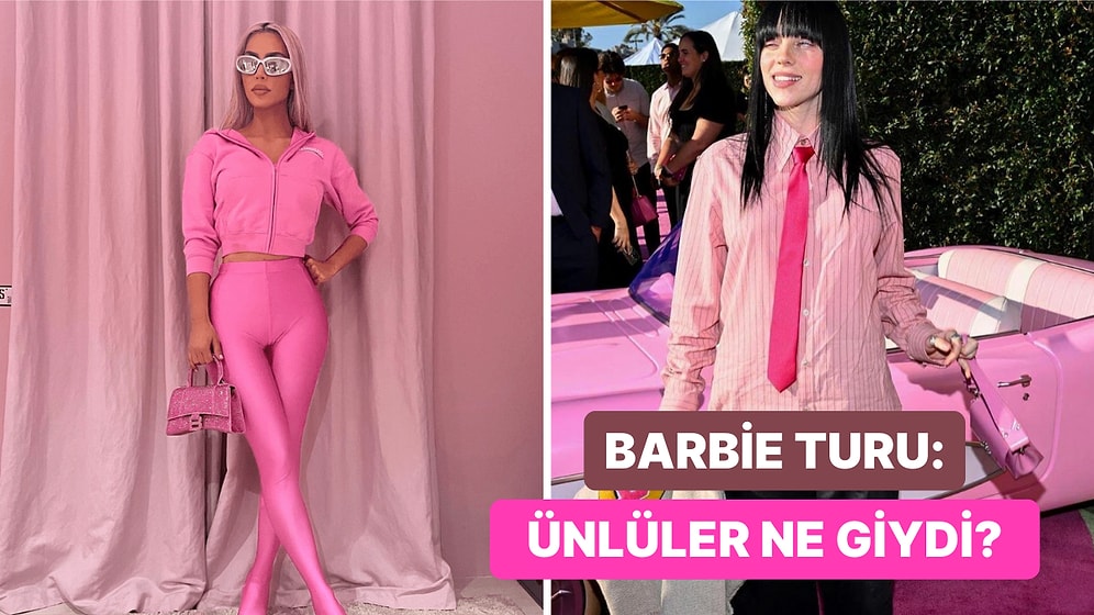 Barbie Fırtınasından Etkilenen Ünlülerin Hepimizi Pembeye Boğan Barbie Kombinleri