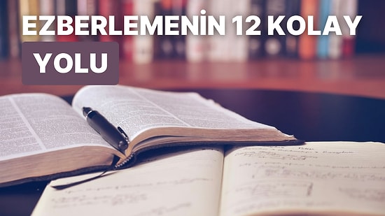 Sınavdan Önce Notları Ezberlemenin En Kolay ve En Hızlı 12 Yolu