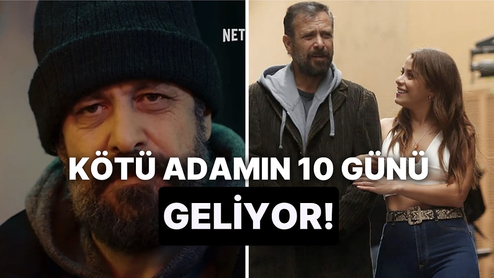 Kötü Adamın 10 Günü Filminden Resmi Klip Yayınlandı: Yayın Tarihi Belli Oldu