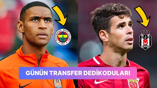 Taraflı Tarafsız Herkesi Heyecanlandıran Günün En Dikkat Çekici Transfer Dedikoduları