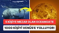 Bu Şaka mı? 5 Kişiye Mezar Olan OceanGate'in Kurucu Ortağı Şimdi de Venüs'e Bin Kişi Gönderiyor!