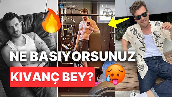 Kıvanç Tatlıtuğ'un Spor Salonundaki Üstsüz Pozu Bu Sıcakta Ateşinizi Çıkartacak