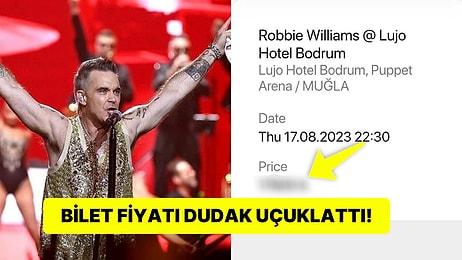 Dünyaca Ünlü Şarkıcı Robbie Williams'ın Bodrum Konseri Bilet Fiyatını Duyunca Ufak Bi' Şok Geçireceksiniz!