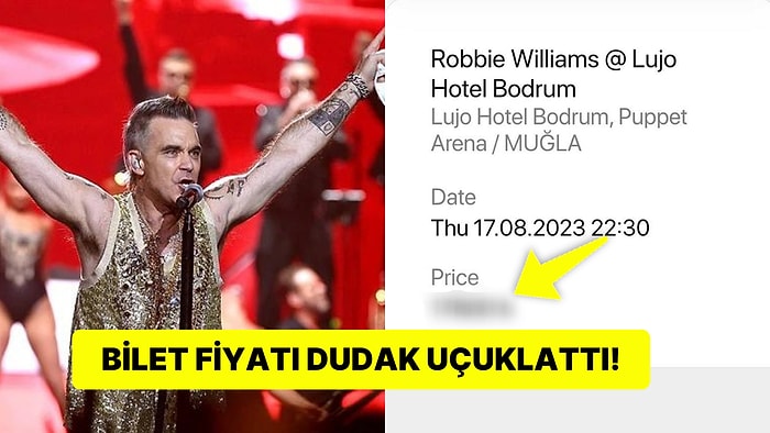 Dünyaca Ünlü Şarkıcı Robbie Williams'ın Bodrum Konseri Bilet Fiyatını Duyunca Ufak Bi' Şok Geçireceksiniz!