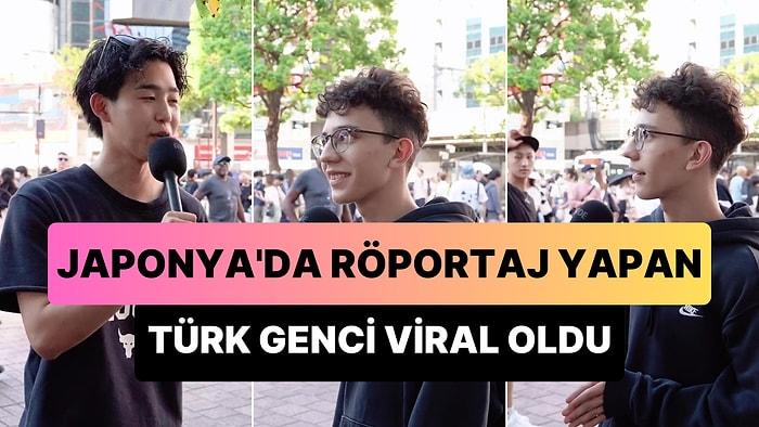 Japonya'da Sokak Röportajı Yapan Türk Gencin Viral Olan Anları