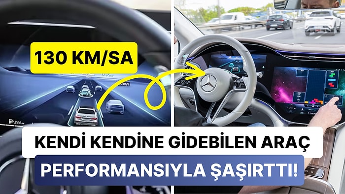 Kendi Kendini Sollayan Otomobil: Yeni Mercedes-Benz E Serisinin Otopilot Sistemi Görenleri Hayran Bıraktı!