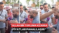 Yaşadığımız Ekonomik Krizi Allah'ın Bize Kızmasına Bağlayan Vatandaş Çok Konuşuldu
