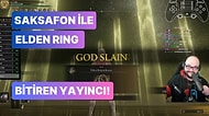 Bu Oyuncu Çıldırmış Olmalı: Elden Ring'i Saksafon İle Bitiren Adam