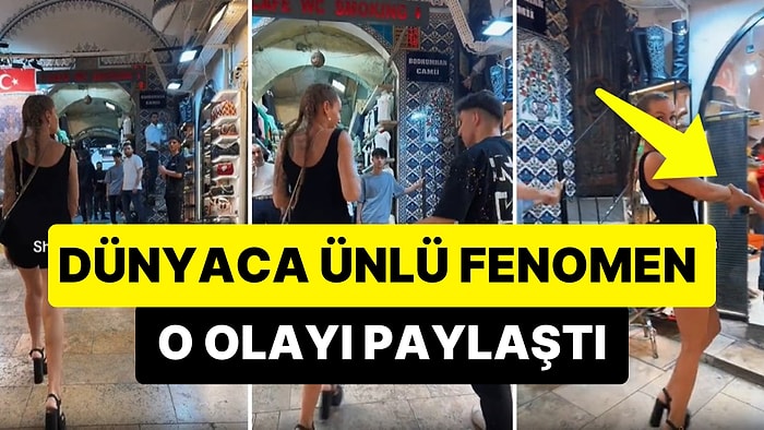 Kapalıçarşı'da Gezerken Bir Esnaf Tarafından Kolundan Tutularak Dükkana Sokulan Turist O Anları Paylaştı