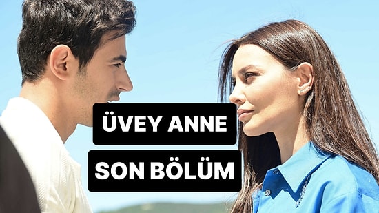 Üvey Anne 6. Bölüm Tek Parça İzleme Ekranı: Üvey Anne Son Bölüm Tek Parça Full İzle