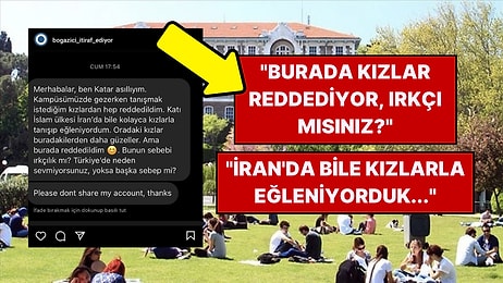 Boğaziçi Üniversitesi'nin Sayfasında Katarlı Bir Öğrencinin Türk Kızları ile İlgili İtirafı Gündem Oldu