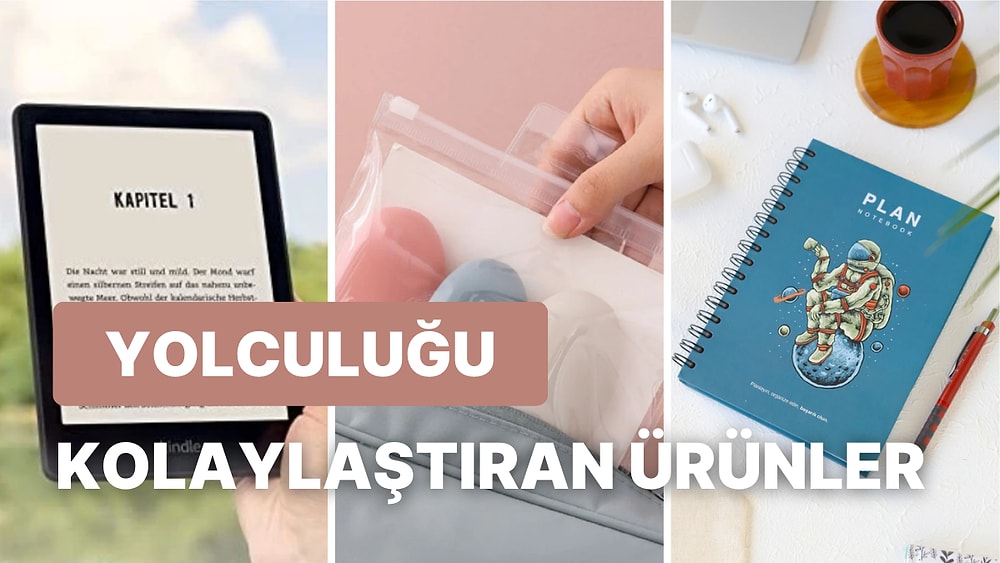 Yolculuğu Neredeyse Varış Noktası Kadar Keyifli Hale Getirecek 17 Seyahat Ürünü