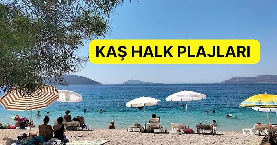 Turkuaz Mavisi Deniziyle Sizi Hipnotize Edecek En Güzel Kaş Plajları