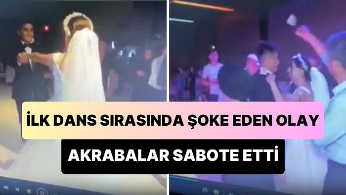 Düğünün İlk Dansını Yaptıkları Sırada Akrabaları Tarafından Sabote Edilen Gelin ile Damat