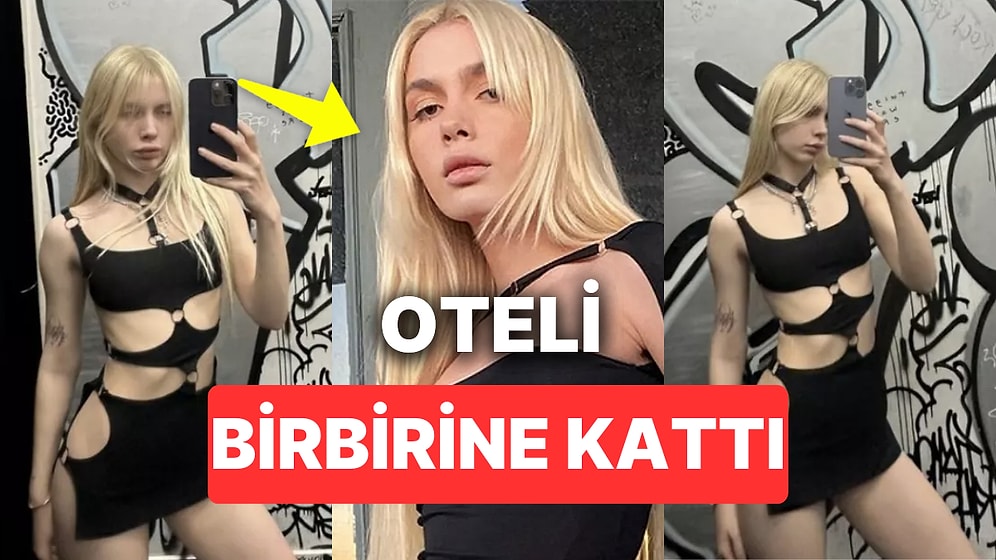 Aleyna Tilki'nin Şikayet Edildiği Otelde "Parasını Verdim Kime Ne?" Diyerek Olay Çıkardığı Söylendi