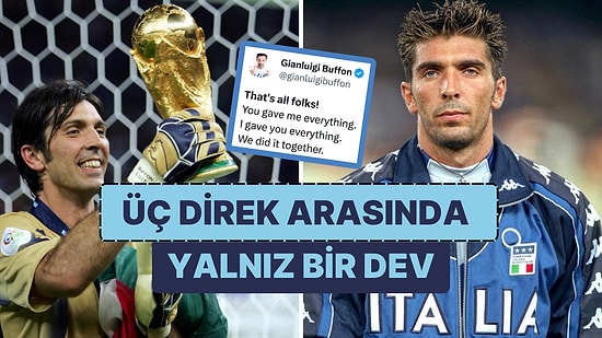 28 Yıllık Kalecilik Serüvenini Noktaladığını Duyuran Yaşayan Efsane Gianluigi Buffon'un İnanılmaz Kariyeri