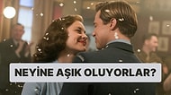 Senin Neyine Aşık Oluyorlar?