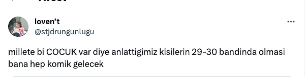 Koca koca insanlardan "çocuk" diye bahsetmek cidden komik oluyor. Ama ne yapalım hoşlandığımız kişi kaç yaşında olursak olalım bizim için "Kanka bi ÇOCUK var" olacak.