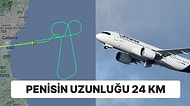 Uçağın Rotası Değiştirilince Gökyüzüne Penis Çizen Pilot Dünya Gündeminde