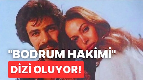 Türkan Şoray ve Kadir İnanır'ın Başrollerini Paylaştığı "Bodrum Hakimi" Dizi Oluyor!