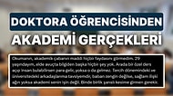 Akademisyenliğin Fakir Aile Çocuklarına Göre Olmadığını Söyleyen Doktora Öğrencisinin Anlattıkları Düşündürdü