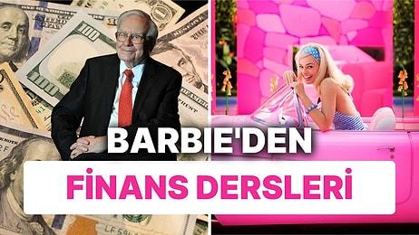 Pembiş Dediniz Ekonomist Çıktı: Barbie'den Warren Buffett Tarzı Finans Dersleri
