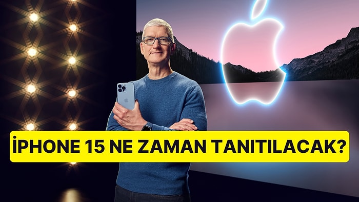 Merakla Beklenen Tarih Ortaya Çıktı: Apple'ın iPhone 15 için Düzenleyeceği Tanıtım Etkinliği ne Zaman?