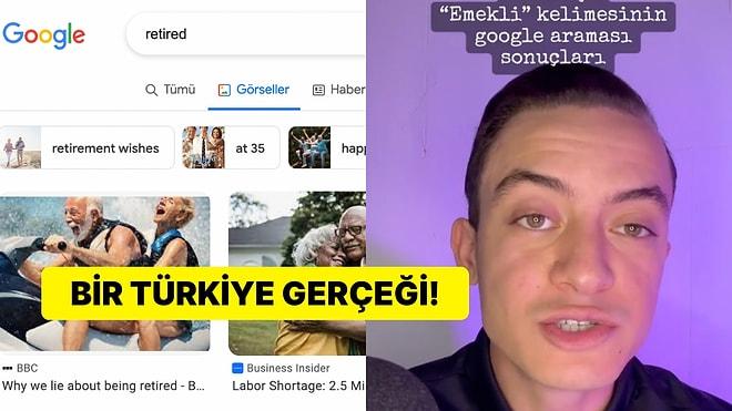 Emekli Kelimesinin Türkçe, Almanca ve İngilizce Google Arama Sonuçları Gerçeği Tokat Gibi Yüzünüze Çarpacak!