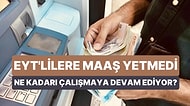 Zamların Yükünü Omuzlamışlardı Kendi Geçimlerini Sağlayamadılar: EYT'lilerin Yarısı Çalışmaya Devam Ediyor