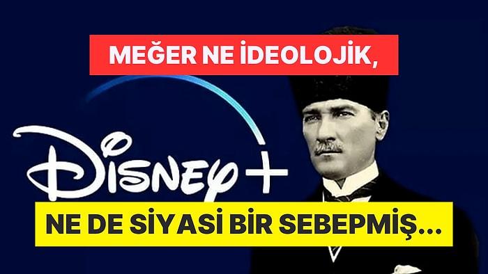 Disney+'ın 'Atatürk' Dizisini Yayından Kaldırma Sebebinin Sanılanın Aksine Bambaşka Olduğu İddia Edildi