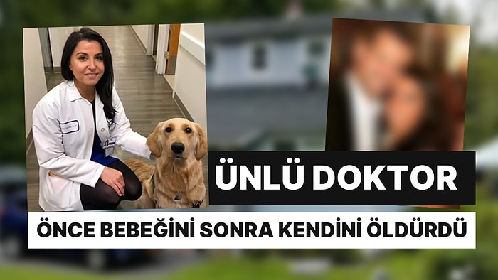 Dünyanın En Ünlü Kanser Doktorlarından Biriydi: Önce Bebeğini Sonra Kendini Öldürdü