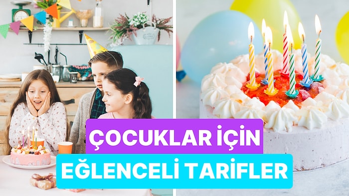 Çocukları Mutlu Etmek Çok Zor Değil: Çocuklarınızın Eğlenceli Partilerine Eşlik Edecek 10 Tatlı Tarifi