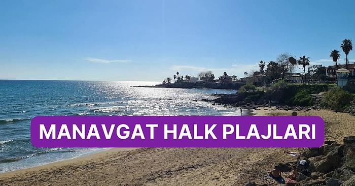 Birçok Medeniyete Ev Sahipliği Yapan Manavgat’ta Denize Girebileceğiniz 11 Halk Plajı