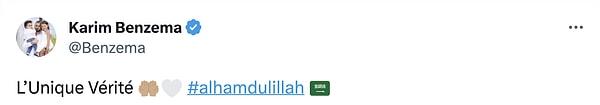 Videonun başlığını "Tek gerçek, elhamdülillah" yazan Karim Benzama'nın paylaşımı milyonlarca beğeni aldı.