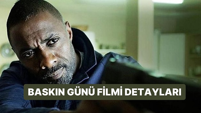 Baskın Günü (Bastille Day) Filminin Konusu Nedir, Oyuncuları Kim? Baskın Günü Filmi Hakkında Merak Edilenler